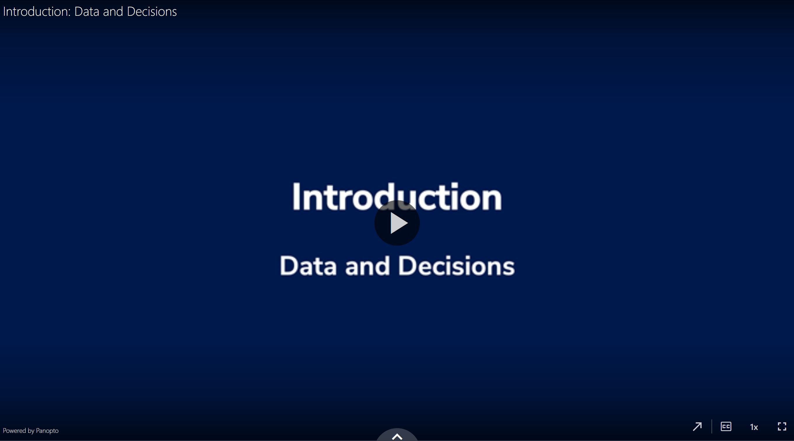 Data Driven Decisions: Course Introduction 