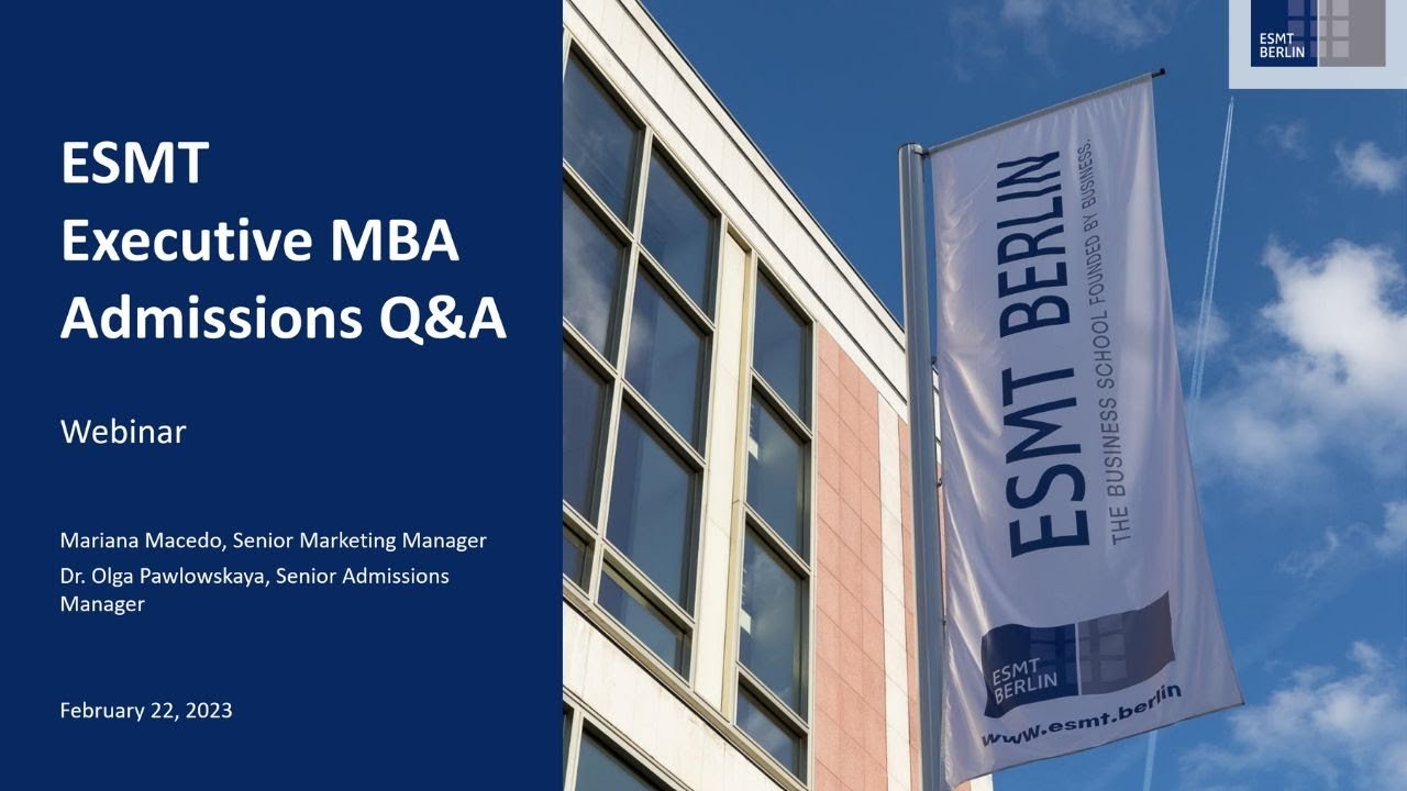 An introduction to the Executive MBA / Admissions Q&A